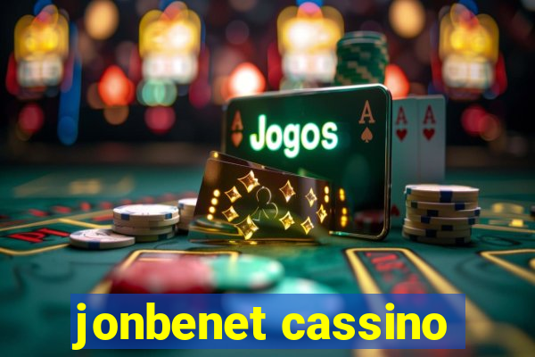 jonbenet cassino